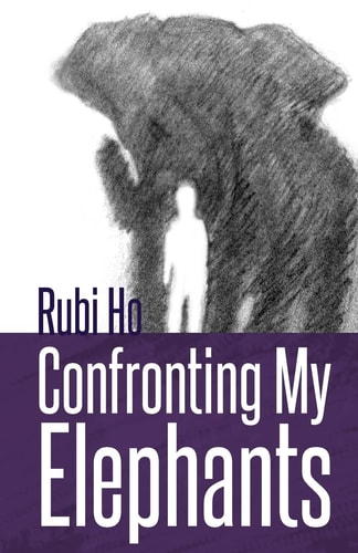 Confronting My Elephants A Story of Triumph