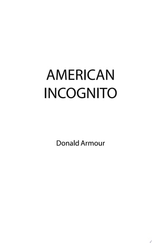 American Incognito