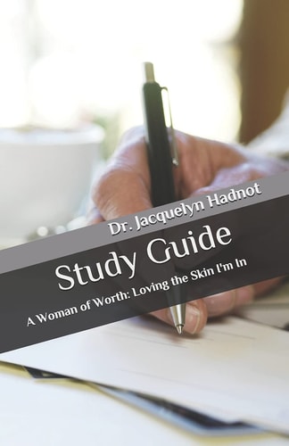 A Woman of Worth Study Guide