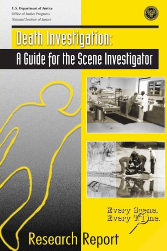 Death Investigation A Guide for the Scene Investigator