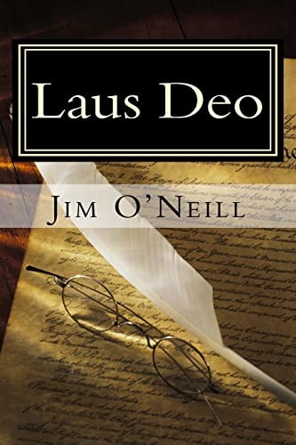 Laus Deo Selections From My Articles in Canada Free Press