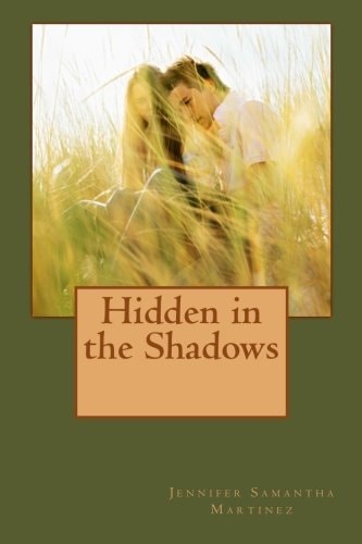 Hidden in the Shadows