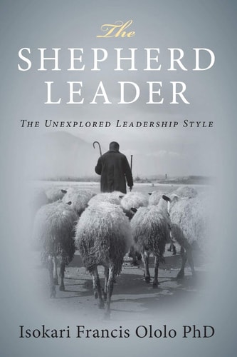 The Shepard Leader ... The Unexplored Leadership Style