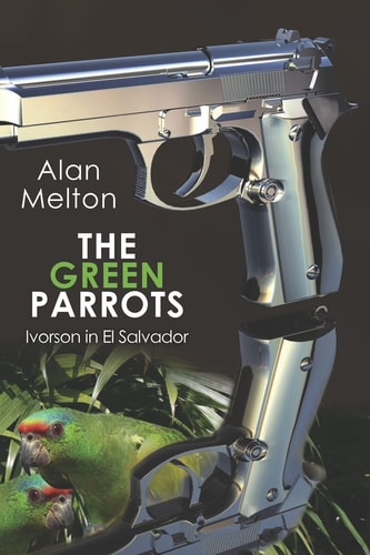 The Green Parrots Ivorson in El Salvador