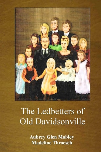 The Ledbetters of Old Davidsonville