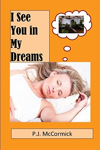 I See You in My Dreams