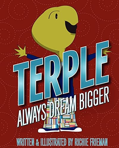 Terple Always Dream Bigger