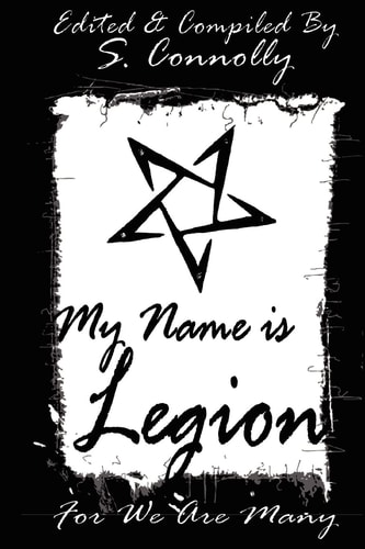 My Name Is Legion For We Are Many