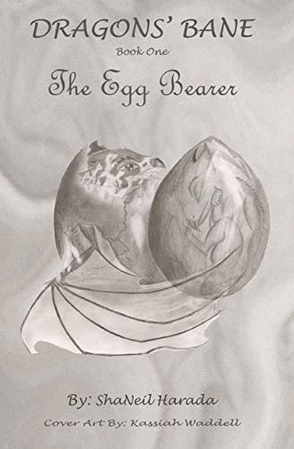 Dragons' Bane The Egg Bearer