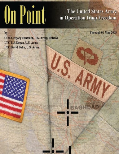 On Point The United States Army in Operation IRAQI FREEDOM