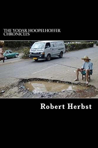 The Yodar Hoopelhoffer Chronicles