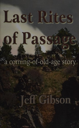 Last Rites of Passage A Story of Survival