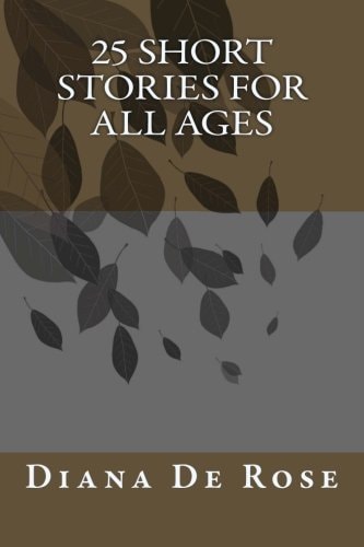 25 Short Stories For All Ages