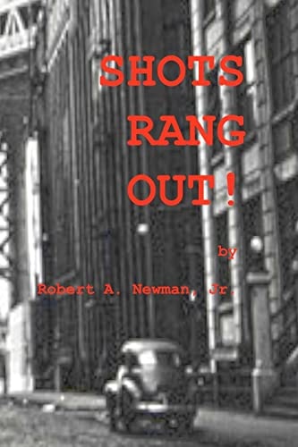 Shots Rang Out! From the Case Files of Dutch Flanders, Private Detective