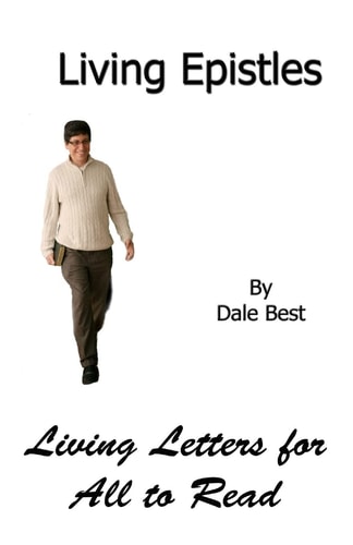 Living Epistles Living Letters for All to Read