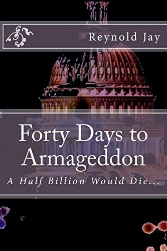 Forty Days to Armageddon A Watchdogg Novel