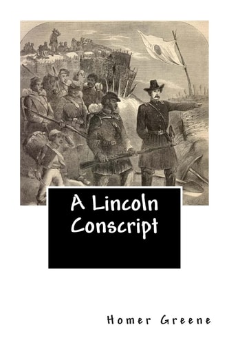 A Lincoln Conscript