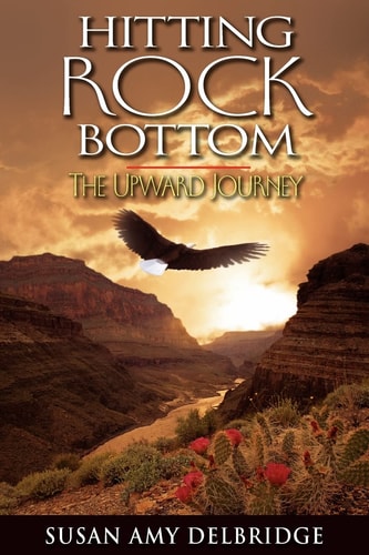 Hitting Rock Bottom the Upward Journey