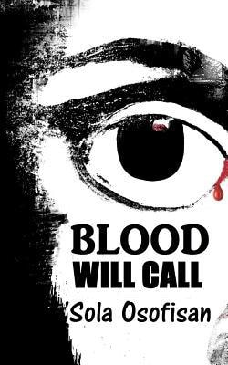 Blood Will Call