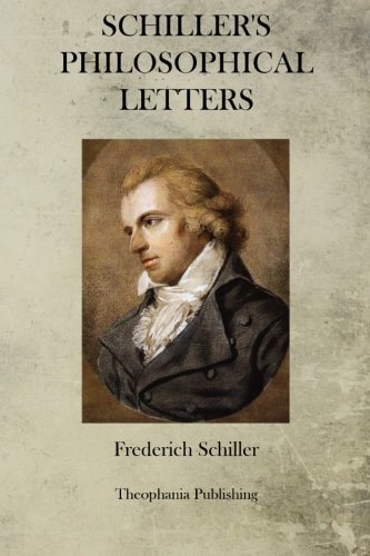 Schiller's Philosophical Letters