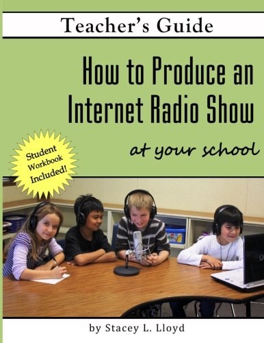 How to Produce an Internet Radio Show at Your School
