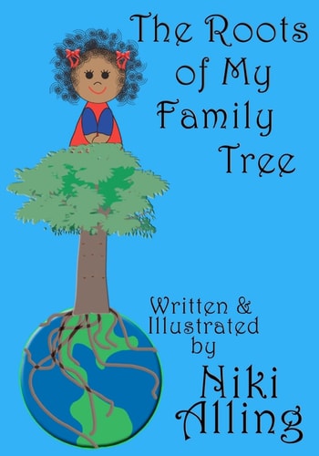 The Roots of My Family Tree