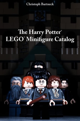 The Harry Potter LEGO Minifigure Catalog 1st Edition