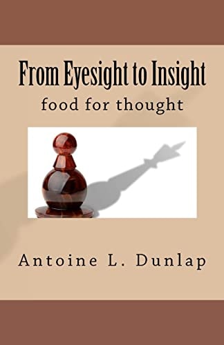 From Eyesight to Insight Food for Thought
