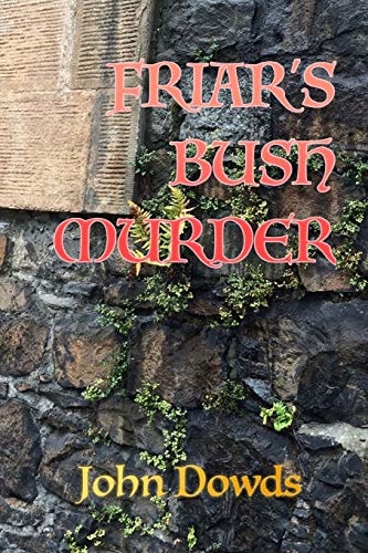 Friar's Bush Murder A Crime Thriller