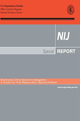 Electronic Crime Scene Investigation A Guide for First Responders