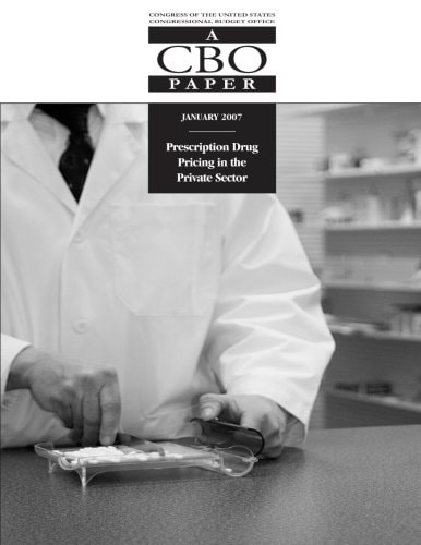 Prescription Drug Pricing in the Private Sector