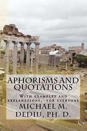 Aphorisms and Quotations With Examples and Explanations