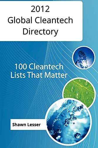 2012 Global Cleantech Directory 100 Cleantech Lists That Matter
