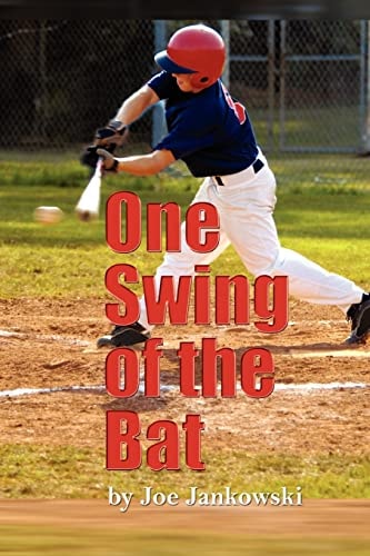 One Swing of the Bat A Christian Novel (For Middle Grade Readers)