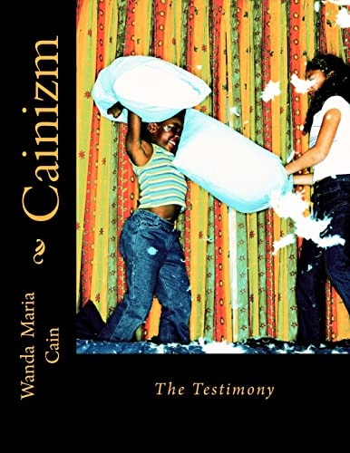Cainizm The Testimony