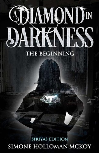 A Diamond in Darkness