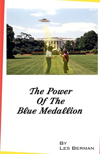The Power Of The Blue Medallion