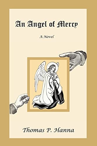 An Angel of Mercy A Novel