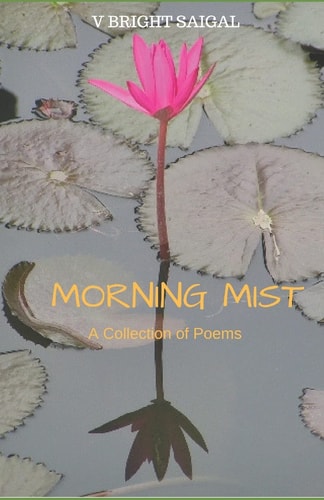 Morning Mist A Collection of Poems