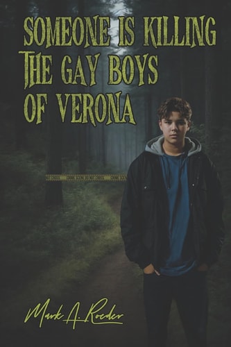 Someone Is Killing the Gay Boys of Verona