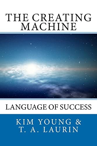 The Creating Machine Language of Success