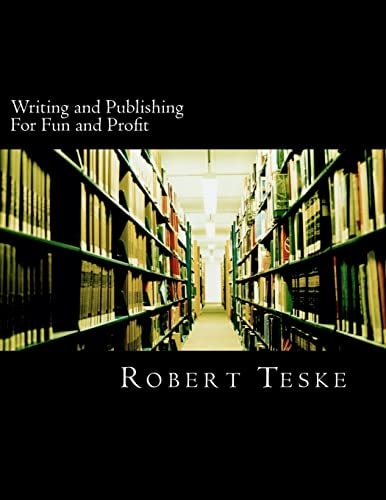 Writing and Publishing For Fun and Profit 34 Chapters of Tips, Tricks, Tidbits, and Nuggets of Knowledge and Advice on How You Can Have Fun and Profit Writing and Publishing Anything From Information Reports and Folios to Newsletters and Beyond.