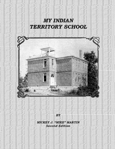 My Indian Territory School