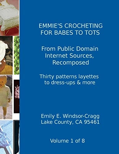 Emmie's Crocheting for Babes to Tots A Look Back at Survival Apparel in Changing Times