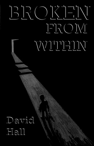 Broken from Within