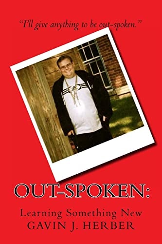 Out-Spoken : Learning Something New
