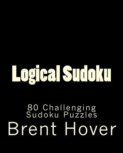Logical Sudoku 80 Challenging Sudoku Puzzles