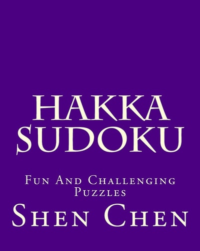 Hakka Sudoku Fun And Challenging Puzzles