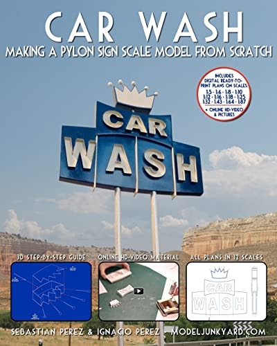 Car Wash Making a Pylon Sign Scale Model from Scratch