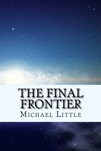 The Final Frontier